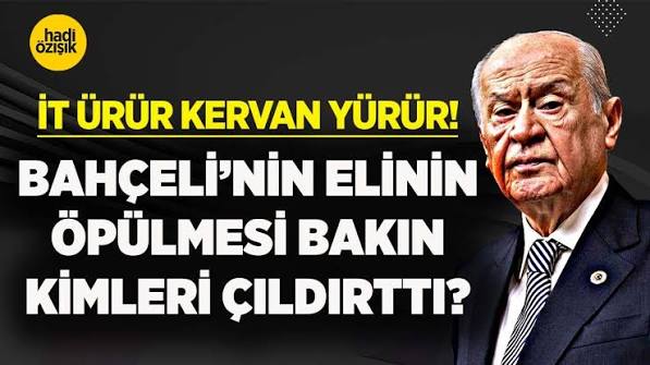 İT ÜRÜR KERVAN YÜRÜR